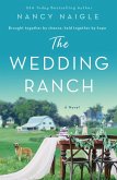 The Wedding Ranch (eBook, ePUB)
