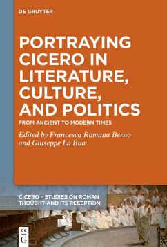 Cover Portraying Cicero in Literature, Culture, and Politics (eBook, ePUB)