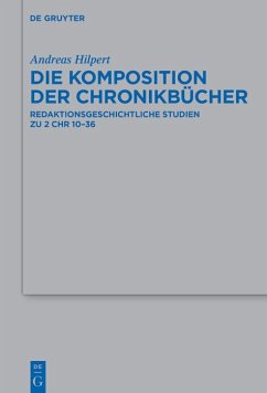Die Komposition der Chronikbücher (eBook, ePUB) - Hilpert, Andreas