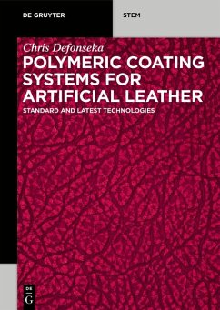 Polymeric Coating Systems for Artificial Leather (eBook, ePUB) - Defonseka, Chris