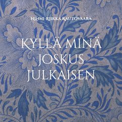 Kyllä minä joskus julkaisen (eBook, ePUB) - Kautovaara, Ninni-Riikka