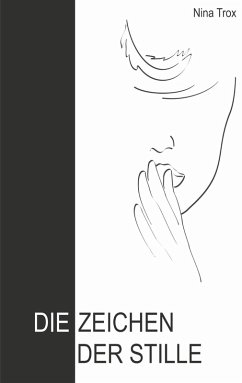 Die Zeichen der Stille (eBook, ePUB)