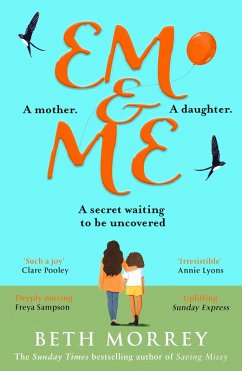 Em & Me (eBook, ePUB) - Morrey, Beth Em & Me (eBook, ePUB) - Morrey, Beth