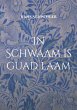 In Schwaam is guad laam (eBook, ePUB) - Bild 1