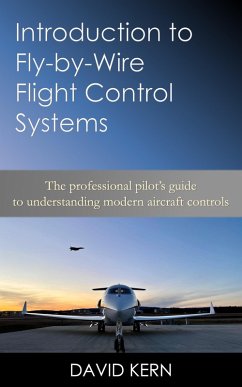 Introduction to Fly-By-Wire Flight Control Systems (eBook, ePUB) - Kern, David