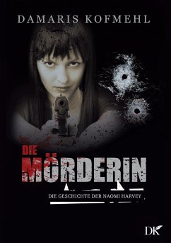 Die Mörderin (eBook, ePUB)