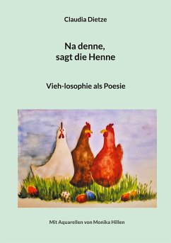 Na denne, sagt die Henne (eBook, ePUB)