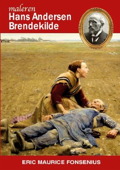 Hans Andersen Brendekilde (eBook, ePUB) - Fonsenius, Eric Maurice