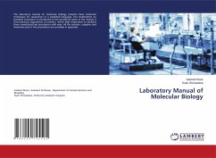Laboratory Manual of Molecular Biology - Khare, Vaishali;Shrivastava, Kush
