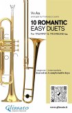 10 Romantic Easy duets for Bb Trumpet and Trombone T.C. (fixed-layout eBook, ePUB)
