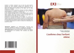 L'asthme chez l'enfant obèse - MESSAFEUR, Abdelkrim;BELKESSAM, Nafissa