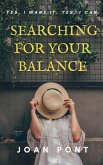 Searching for your Balance (eBook, ePUB)