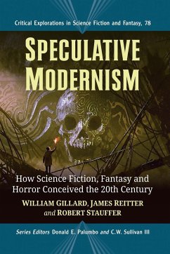 Speculative Modernism - Gillard, William; Reitter, James; Stauffer, Robert