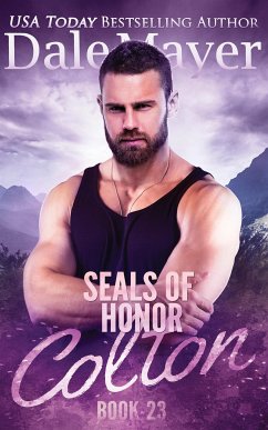 SEALs of Honor: Colton (eBook, ePUB) - Mayer, Dale