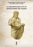 La straordinaria vita di Apollonio da Tiana (eBook, ePUB)
