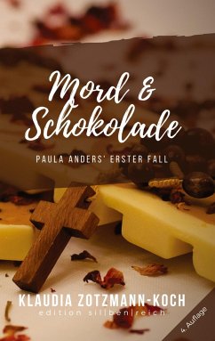 Mord & Schokolade - Zotzmann-Koch, Klaudia