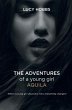 The Adventures of a young girl AQuila - Bild 1