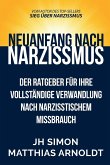 Neuanfang nach Narzissmus Neuanfang nach Narzissmus