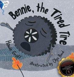 Bennie, The Tired Tire - Groff, Howie