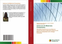 Autocura de Materiais Compósitos: - Neves Machado, Roselaine;A. O. Rocha, Luiz;Avila Souza, Jeferson