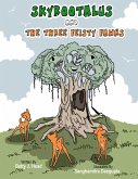 Skyrootalus And The Three Feisty Fawns (eBook, ePUB)