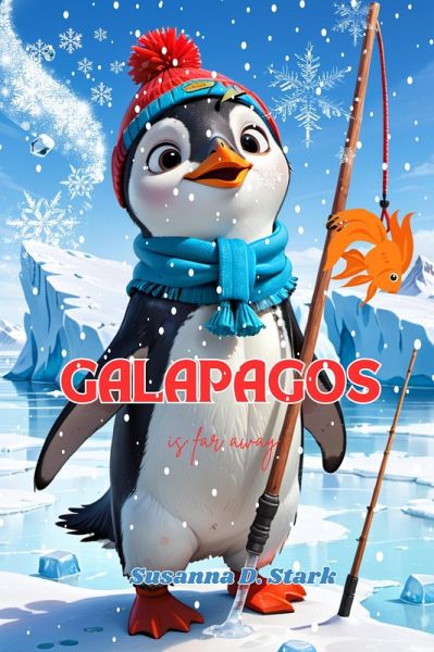 Galapagos is far away (eBook, ePUB) Galapagos is far away (eBook, ePUB)