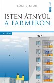 Isten átnyúl a farmeron (eBook, ePUB)