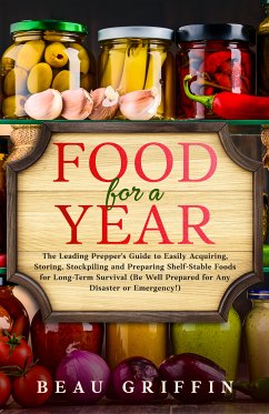 Food for a Year (eBook, ePUB) - Griffin, Beau