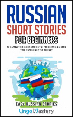 Russian Short Stories for Beginners (eBook, ePUB) - Lingo Mastery