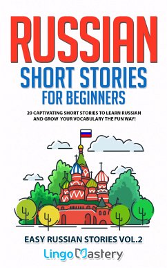 Russian Short Stories for Beginners (eBook, ePUB) - Lingo Mastery