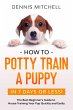 How to Potty Train a Puppy... in 7 Days... - Bild 1