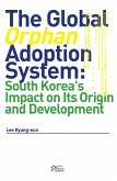 The Global 'Orphan' Adoption System (eBook, ePUB)