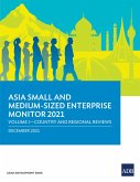 Asia Small and Medium-Sized Enterprise Monitor 2021 (eBook, ePUB)