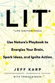 LIT: Life Ignition Tools (eBook, ePUB)
