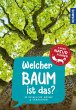 Welcher Baum ist das?... - Bild 1