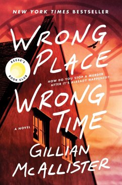 Wrong Place Wrong Time (eBook, ePUB) - McAllister, Gillian