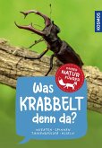 Was krabbelt denn da? Kindernaturführer (eBook, PDF)