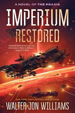 Imperium Restored (eBook, ePUB) - Williams, Walter Jon