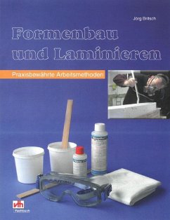Formenbau und Laminieren (eBook, ePUB) - Britsch, Jörg