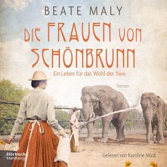 Die Frauen von Schönbrunn / Schönbrunn-Saga Bd.1 (MP3-Download) - Maly, Beate