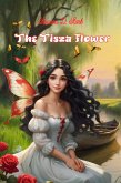 The Tisza Flower (eBook, ePUB) The Tisza Flower (eBook, ePUB)
