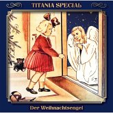 Titania Special, Märchenklassiker, Der Weihnachtsengel (MP3-Download)