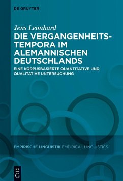 Die Vergangenheitstempora im Alemannischen Deutschlands (eBook, ePUB) - Leonhard, Jens