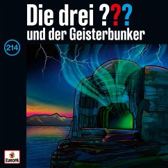 Folge 214: Die drei ??? und der Geisterbunker (MP3-Download) - Minninger, André; Nevis, Ben