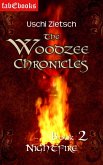 The Woodzee Chronicles: Book 2 - Nightfire (eBook, ePUB)