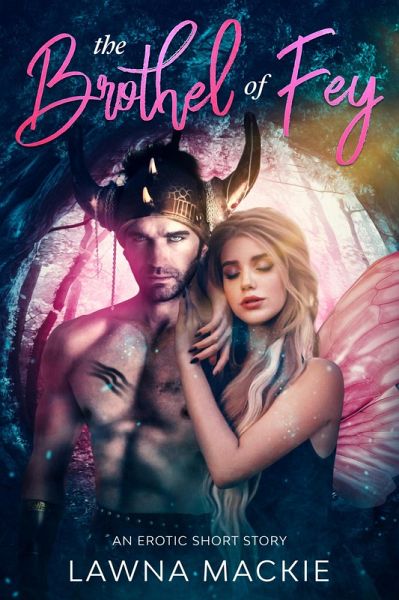 The Brothel of Fey (eBook, ePUB) The Brothel of Fey (eBook, ePUB)