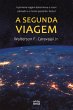 A Segunda Viagem (eBook, ePUB) - Bild 1
