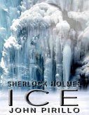 Sherlock Holmes, ICE (eBook, ePUB)