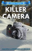 Killer Camera (Winter Frights!, #1) (eBook, ePUB)