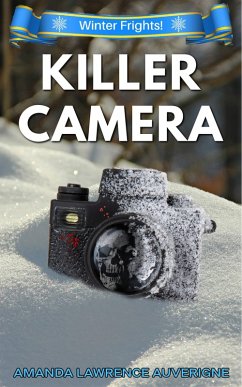 Cover Killer Camera (Winter Frights!, #1) (eBook, ePUB)